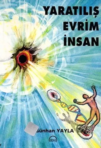 Yaratılış Evrim İnsan