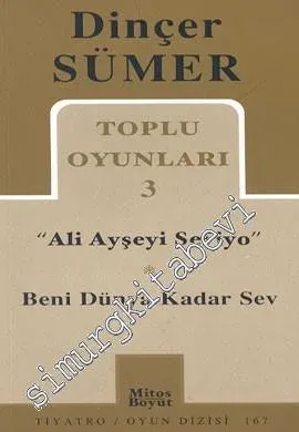 Toplu Oyunları 3: Ali Ayşeyi Seviyo / Beni Dünya Kadar Sev -         2003