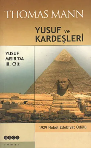 Yusuf ve Kardeşleri 3. Cilt; Yusuf Mısır'da