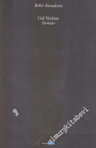 Gül Yüzlüm - Türküler -        2010