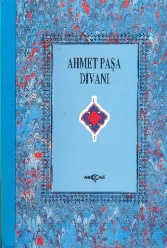 Ahmet Paşa Divanı (Ciltli)