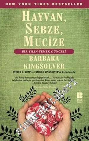 Hayvan, Sebze, Mucize -