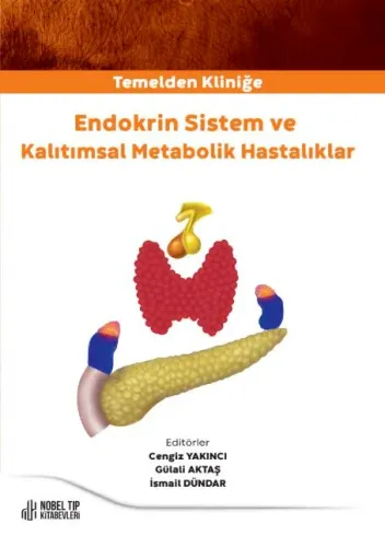 Temelden Kliniğe Endokrin Sistem ve Kalıtımsal