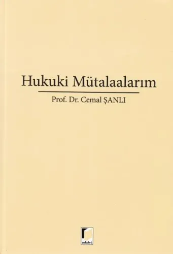Hukuki Mütalaalarım