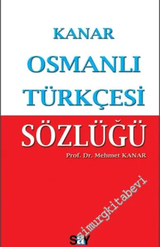 Osmanlı Türkçesi Sözlüğü KÜÇÜK BOY -         2009