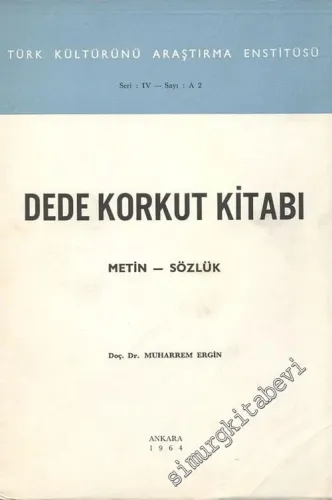 Dede Korkut Kitabı: Metin - Sözlük -        1964