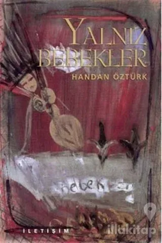 Yalnız Bebekler