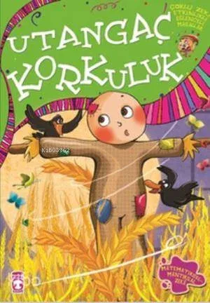 Utangaç Korkuluk; +7 Yaş