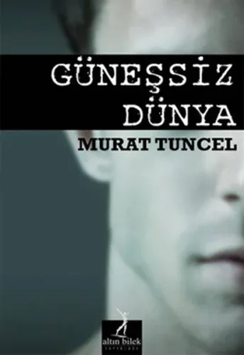 Güneşsiz Dünya