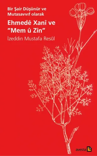 EHMEDÊ XANÎ VE MEM Û ZÎN