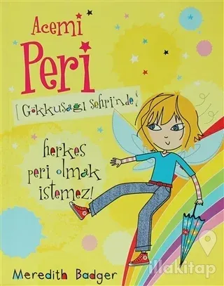 Acemi Peri - Gökkuşağı Şehri'nde