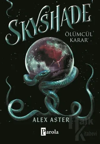 Skyshade-Ölümcül Karar (Ciltli) - Halkkitabevi