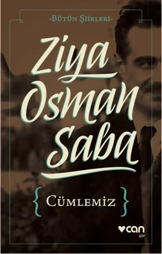 Cümlemiz; Bütün Şiirleri