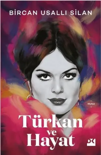 Türkan ve Hayat (Ciltli)