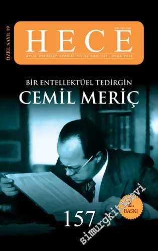 Hece Aylık Edebiyat Dergisi: : Cemil Meriç Özel Sayısı - Sayı : 157    Yıl:  14  Ocak