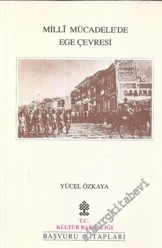 Milli Mücadele'de Ege Çevresi -        1994