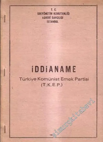 İddianame: Türkiye Komünist Emek Partisi ( TKEP )