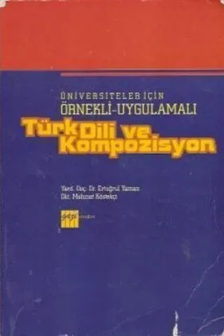 Üniversiteler İçin Türk Dili ve Kompozisyon