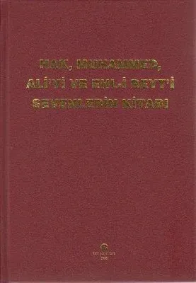 Hak Muhammed Ali'yi ve Ehl-i Beyt'i Sevenlerin Kitabı
