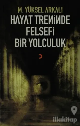 Hayat Treninde Felsefi Bir Yolculuk