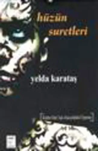 Hüzün Suretleri
