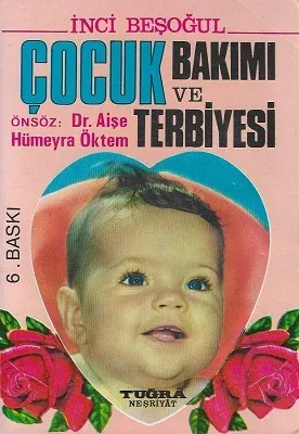 Çocuk Bakımı ve Terbiyesi