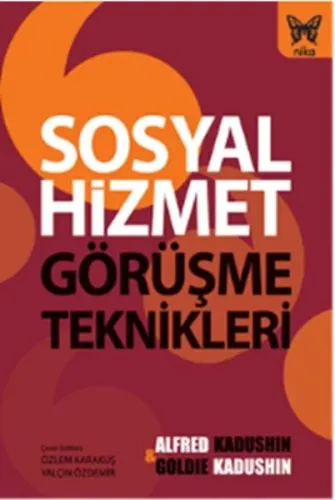Sosyal Hizmet Görüşme Teknikleri