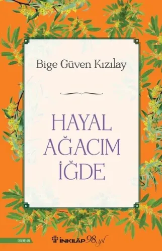 Hayal Ağacım İğde