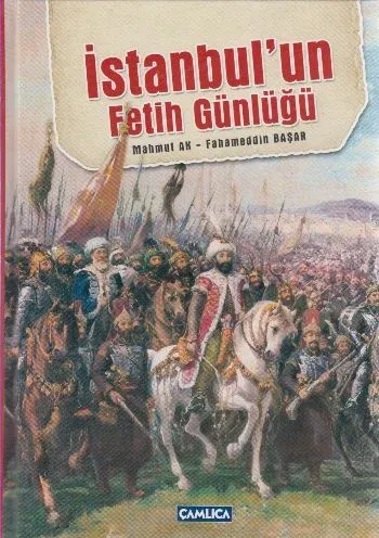 İstanbul'un Fetih Günlüğü
