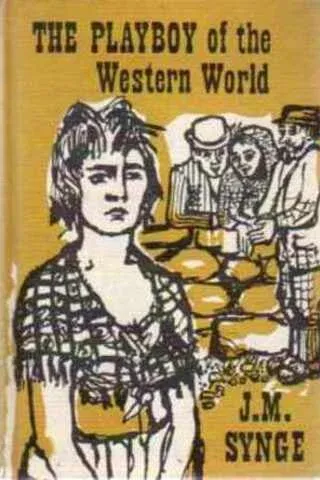 The Playboy of The Western World
