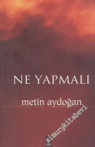 Ne Yapmalı