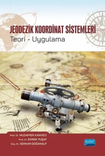 Jeodezik Koordinat Sistemleri Teori - Uygulama