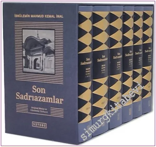 Son Sadrıazamlar (Orijinal Metin ve Günümüz Türkçesi) 6 CİLT TAKIM KUT