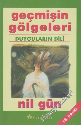 Geçmişin Gölgeleri: Duyguların Dili     -        2010