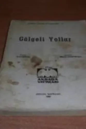 Gölgeli Yollar