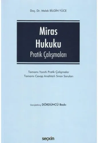 Miras Hukuku Pratik Çalışmaları