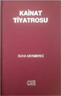 Kainat Tiyatrosu