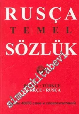 Rusça Temel Sözlük Rusça-Türkçe / Türkçe-Rusça -