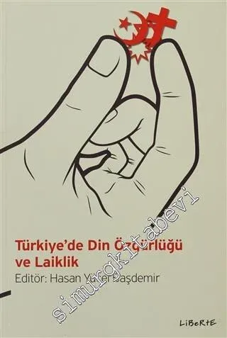 Türkiye'de Din Özgürlüğü ve Laiklik -
