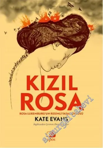 Kızıl Rosa: Rosa Luxemburg'un Resimli Yaşamöyküsü -
