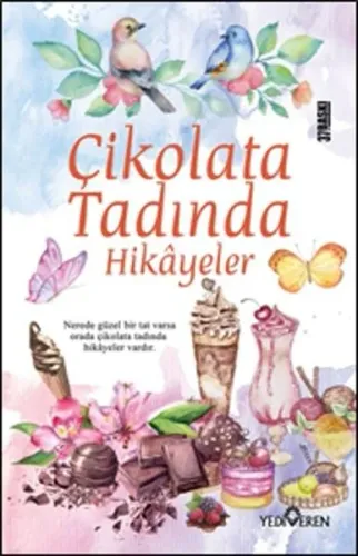 Çikolata Tadında Hikâyeler