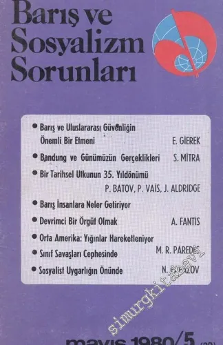 Barış ve Sosyalizm Sorunları - Aylık Teori ve Enformasyon Dergisi 1980 / 5 - Sayı: 32      Mayıs
