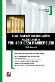 Yeni Ağır Ceza Mahkemeleri İlgili Mevzuat 1