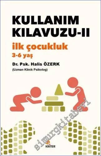 Kullanım Kılavuzu II: İlk Çocukluk (3-6 yaş) -         2023