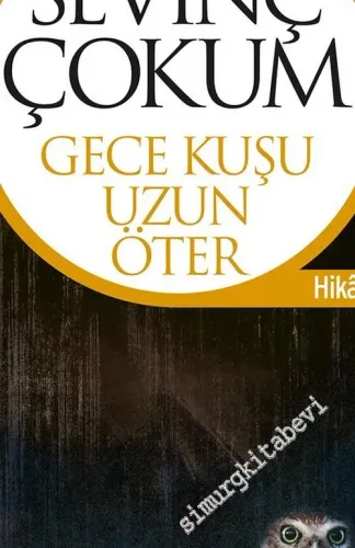 Gece Kuşu Uzun Öter -        2001