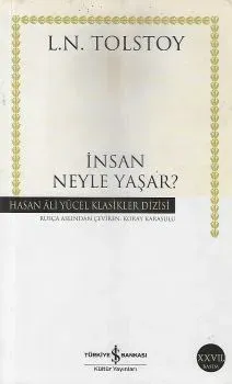 İnsan Neyle Yaşar? - Hasan Ali Yücel Klasikleri