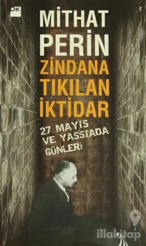 Zindana Tıkılan İktidar