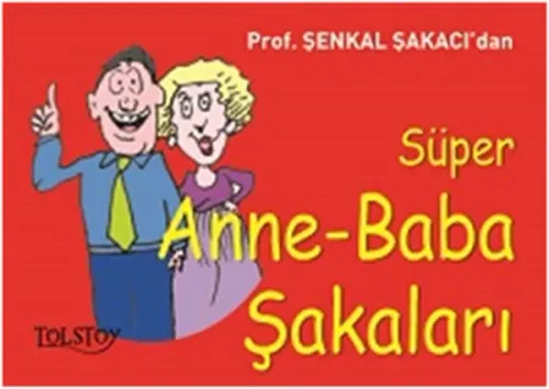 Süper Anne-Baba Şakaları
