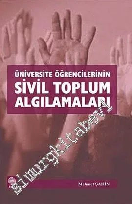 Üniversite Öğrencilerinin Sivil Toplum Algılamaları -