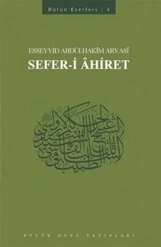 Sefer-i Ahiret Bütün Eserleri - 4